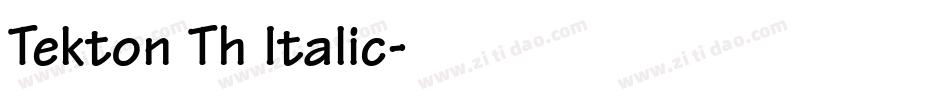 Tekton Th Italic字体转换